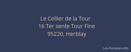 Le Cellier de la Tour