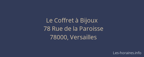 Le Coffret à Bijoux