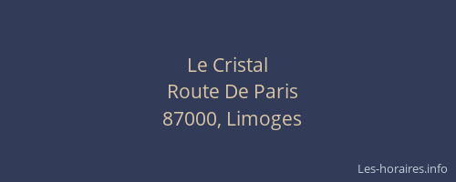 Le Cristal