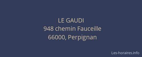 LE GAUDI