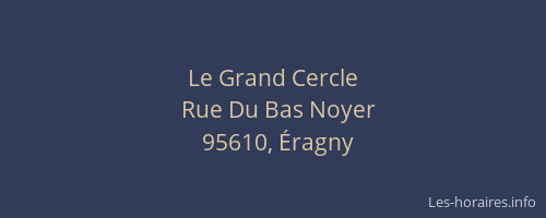 Le Grand Cercle