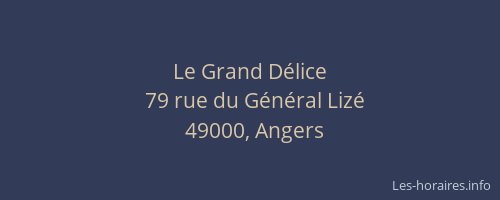 Le Grand Délice