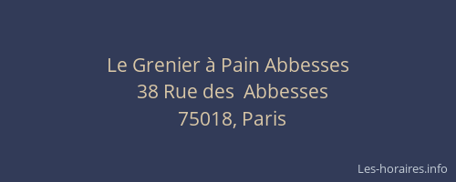 Le Grenier à Pain Abbesses