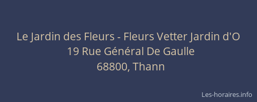 Le Jardin des Fleurs - Fleurs Vetter Jardin d'O