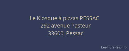 Le Kiosque à pizzas PESSAC