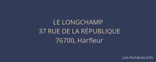 Le longchamp discount harfleur