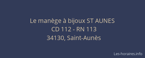 Le manège à bijoux ST AUNES