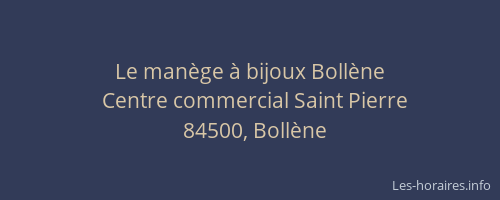 Le manège à bijoux Bollène