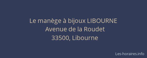 Le manège à bijoux LIBOURNE