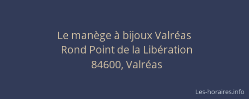 Le manège à bijoux Valréas