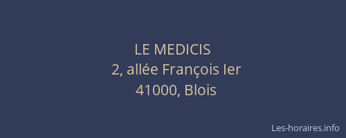 LE MEDICIS