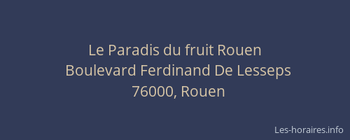 Le Paradis du fruit Rouen