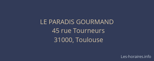 LE PARADIS GOURMAND
