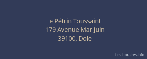 Le Pétrin Toussaint