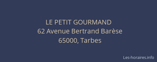 LE PETIT GOURMAND