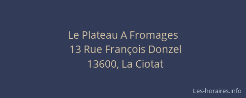 Le Plateau A Fromages