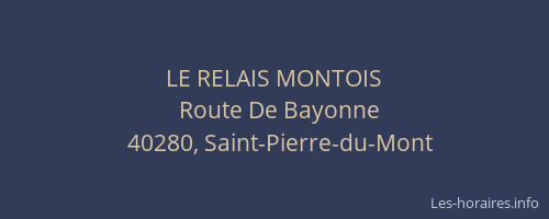 LE RELAIS MONTOIS