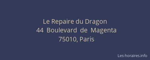 Le Repaire du Dragon