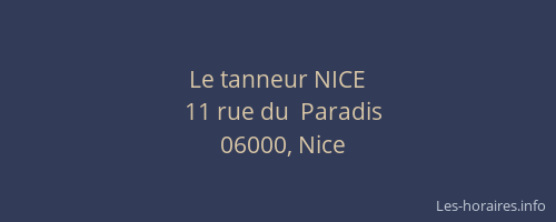 Le tanneur NICE