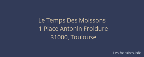 Le Temps Des Moissons