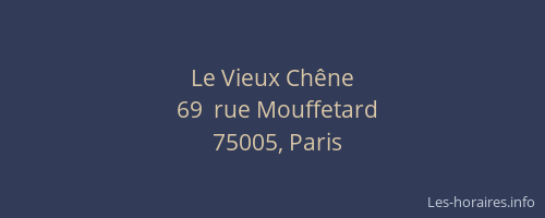 Le Vieux Chêne