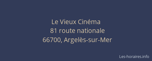 Le Vieux Cinéma