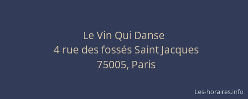 Le Vin Qui Danse