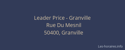 Leader Price - Granville