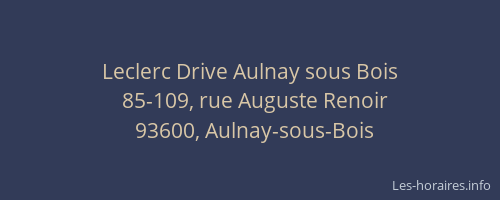 Leclerc Drive Aulnay sous Bois