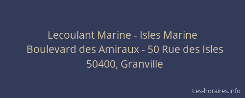 Lecoulant Marine - Isles Marine