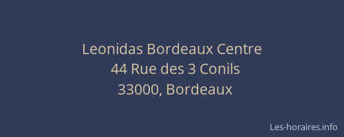 Leonidas Bordeaux Centre