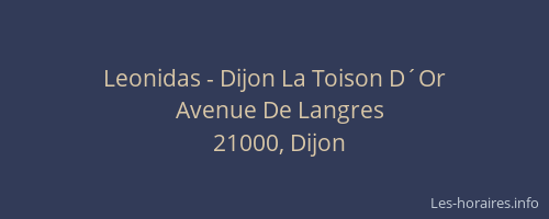 Leonidas - Dijon La Toison D´Or