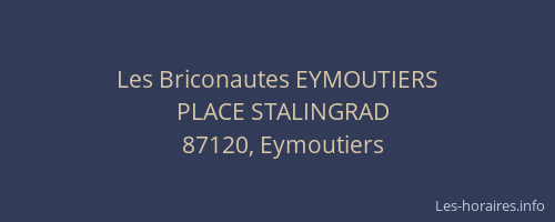 Les Briconautes EYMOUTIERS