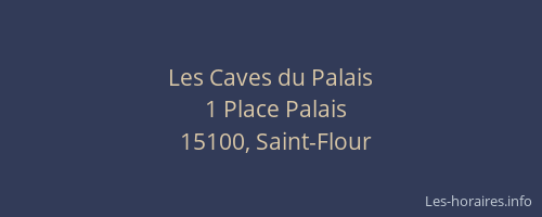 Les Caves du Palais