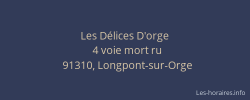 Les Délices D'orge