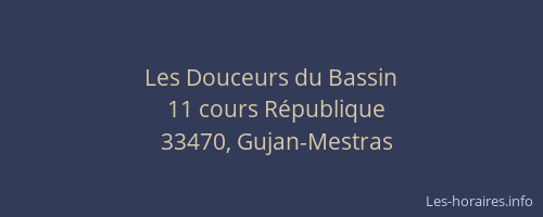 Les Douceurs du Bassin