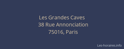 Les Grandes Caves