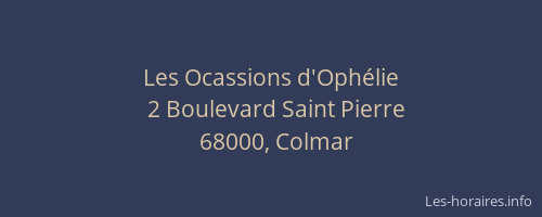 Les Ocassions d'Ophélie