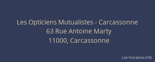 Les Opticiens Mutualistes - Carcassonne