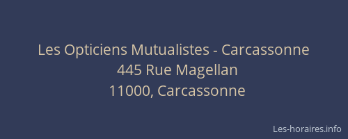 Les Opticiens Mutualistes - Carcassonne