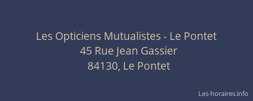Les Opticiens Mutualistes - Le Pontet