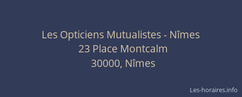 Les Opticiens Mutualistes - Nîmes