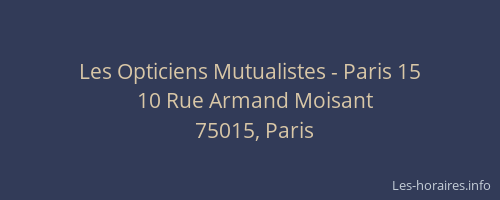 Les Opticiens Mutualistes - Paris 15