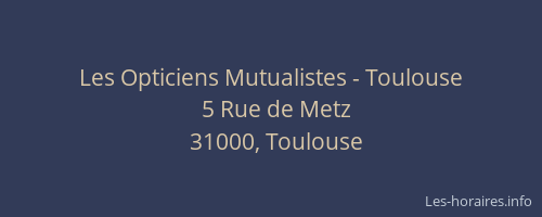 Les Opticiens Mutualistes - Toulouse