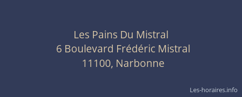 Les Pains Du Mistral