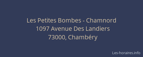 Les Petites Bombes - Chamnord