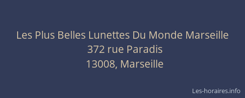 Les Plus Belles Lunettes Du Monde Marseille