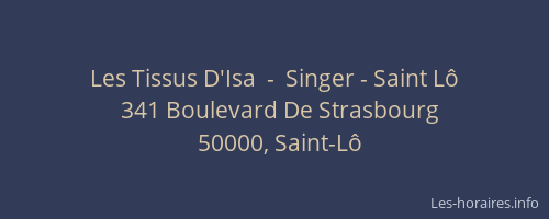 Les Tissus D'Isa  -  Singer - Saint Lô