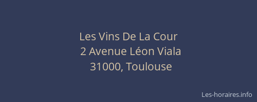 Les Vins De La Cour