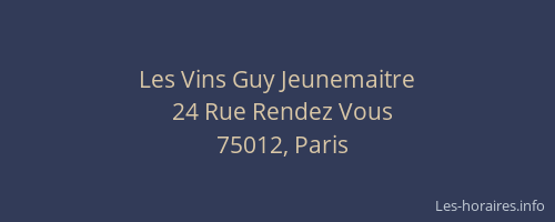 Les Vins Guy Jeunemaitre